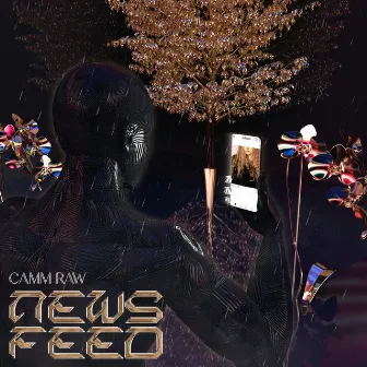 News Feed by Camm Raw