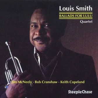 Ballads For Lulu by Louis Smith