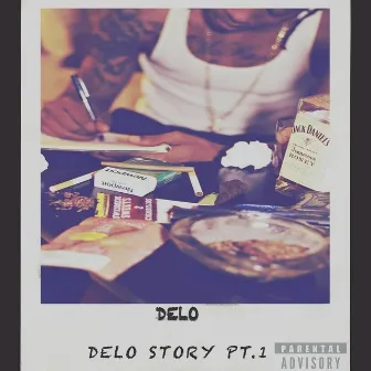 Delo Story Pt. 1 by Delo