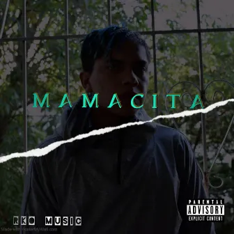 MAMACITA by RKO MUSIC