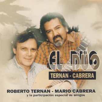 El Dúo Ternán-Cabrera by Roberto Ternan