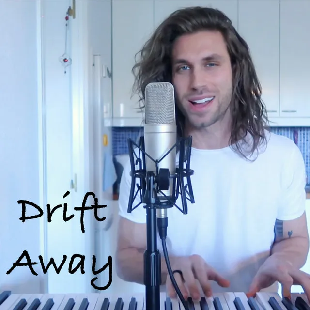 Drift Away