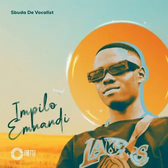 Impilo Emnadi by Sbuda De Vocalist