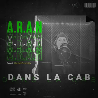 Dans la Cab feat. GoldBomb by Gold Bomb