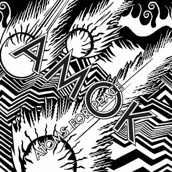 AMOK by Atoms For Peace