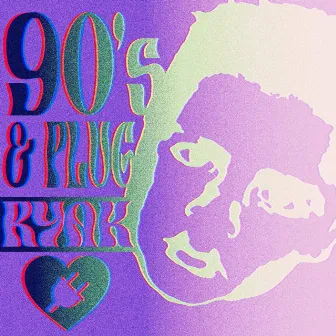 90's & Plug by Ryak