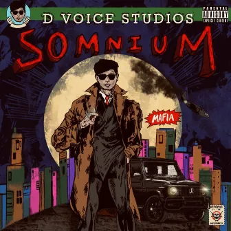 SOMNIUM by MAFIA