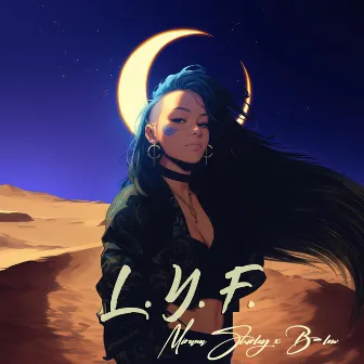 L.Y.F by B-Low