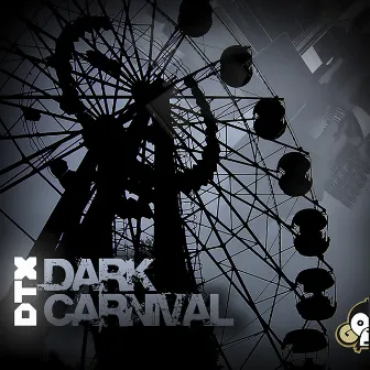 Dark Carnival by Dtx