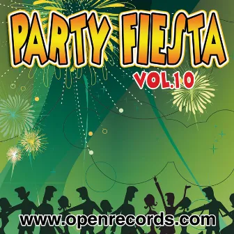 Party Fiesta, Vol. 10 by The Party Group