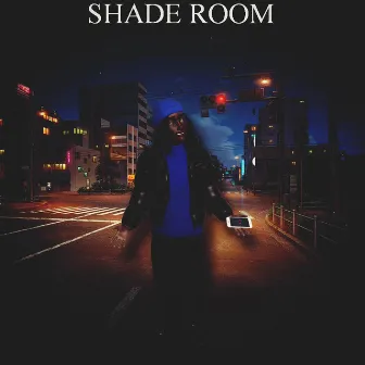 Shade Room by COREY J