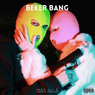 Más Allá by Beker Bang