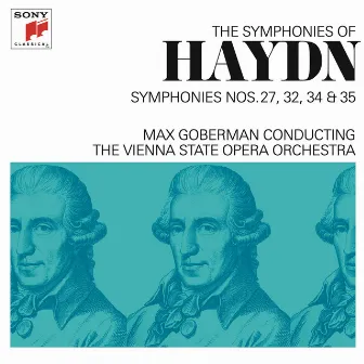 Haydn: Symphonies Nos. 27, 32, 34 & 35 by Max Goberman