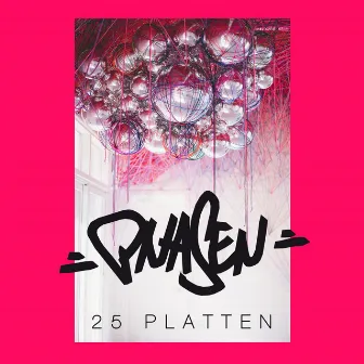 25 Platten by PNASEN