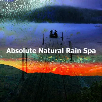 Absolute Natural Rain Spa by Rain Sleep