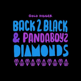 Diamonds by Pandaboyz