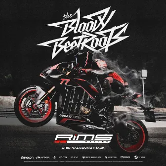 Rims Racing (Official Soundtrack) by The Bloody Beetroots