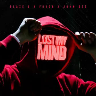 Lost My Mind by John Dee