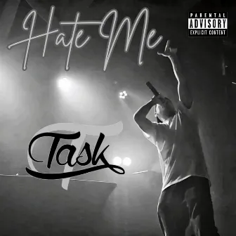 HATE ME by Task