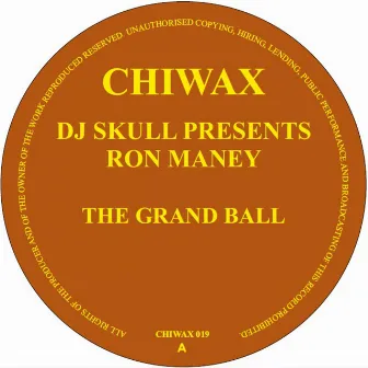 The Grand Ball by Ron Maney