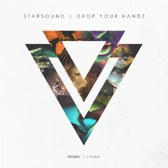 Drop Your Handz by Starsound