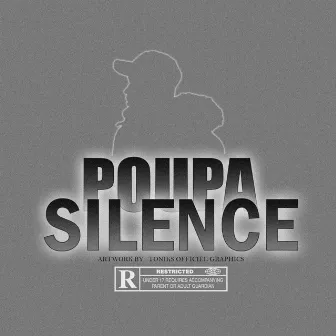 Silence by Poupa