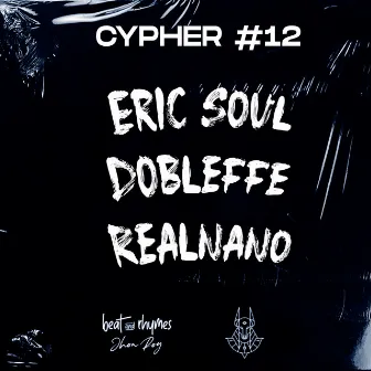 Cypher #12 by Beat And Rhymes