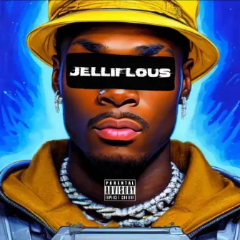 JELLIFLOUS by Jordan Joiner