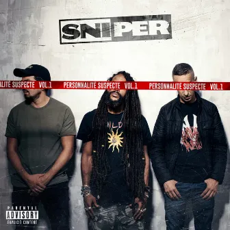 Personnalité suspecte, vol. 1 by SNIPER