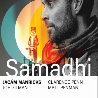 Samadhi (feat. Clarence Penn, Matt Penman, Joe Gilman) by Jacám Manricks