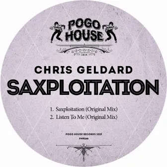 Saxploitation by Chris Geldard