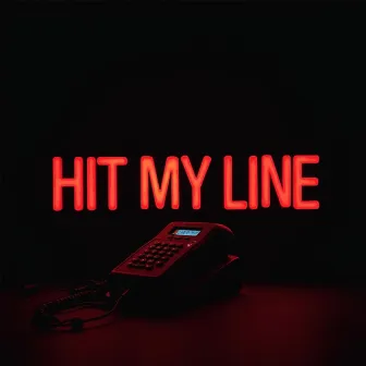 HIT MY LINE! by ace <3