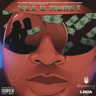 Sex & Money by Kevin Julien