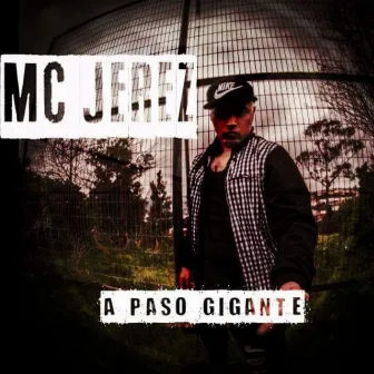 A Paso Gigante by Mc Jerez