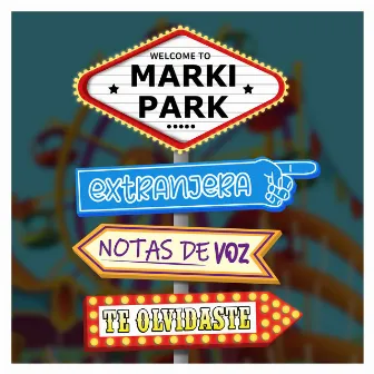 Marki Park by Markitos.gd