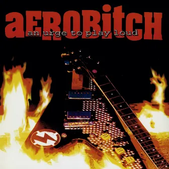 An Urge to Play Loud by Aerobitch