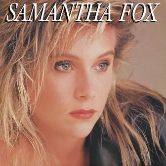 Samantha Fox (Deluxe Edition) by Samantha Fox