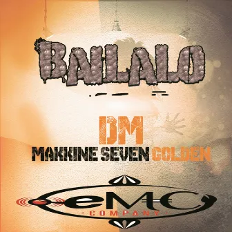 Bailalo by DM