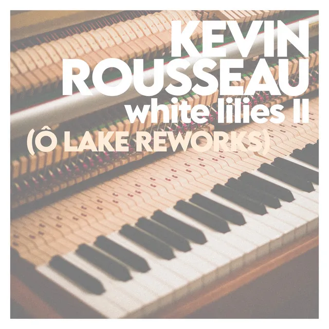 White Lilies II (Ô Lake Rework) - Piano Solo Version