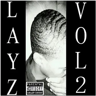 Layz, Vol. 2 by Layz