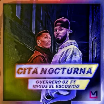 Cita Nocturna by Guerrero O2