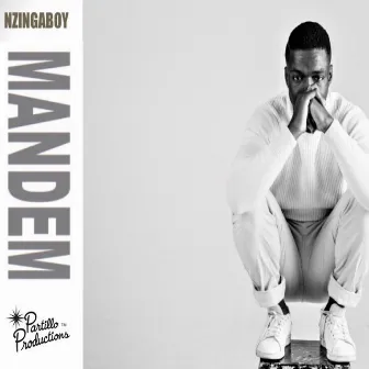 Mandem by NZINGABOY