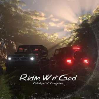 Ridin' wit God! by Nahshxn!