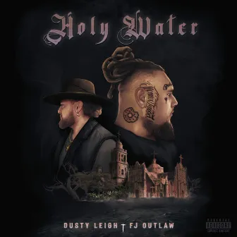 Holy Water by Dusty Leigh