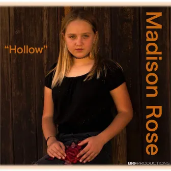 Hollow by Madison Rose