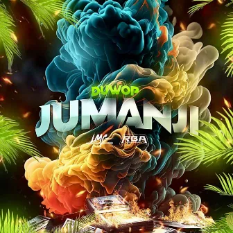 Jumanji by Duwop