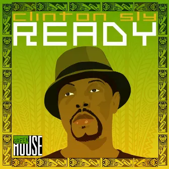 Ready by Clinton Sly