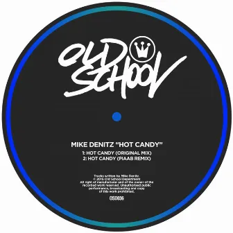 Hot Candy by Mike Denitz