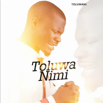 Toluwa Nimi by Toluwani