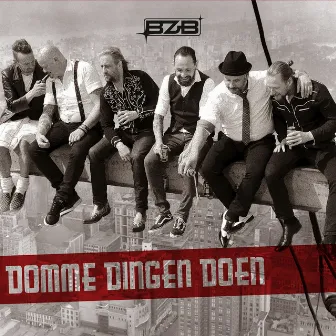 Domme Dingen Doen by BZB